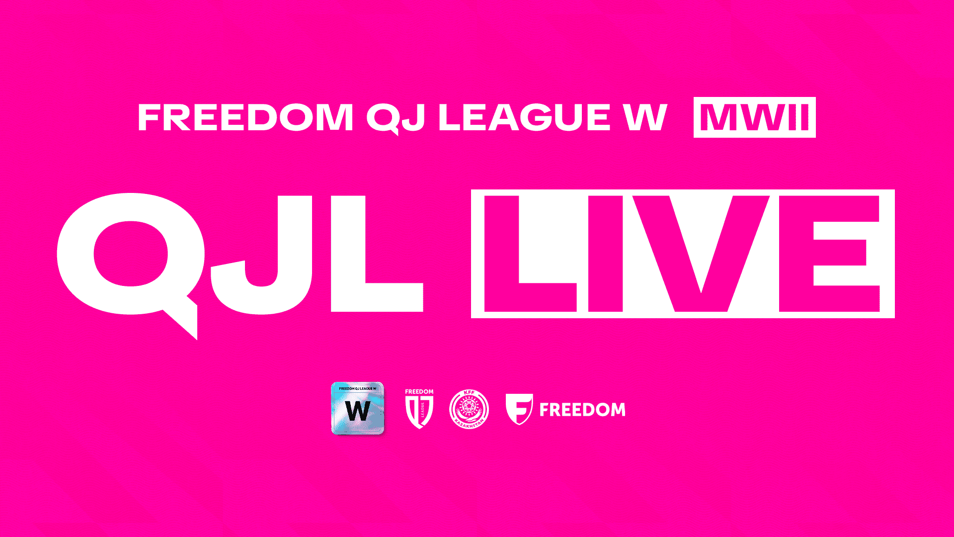 Live: Matchweek 2 Broadcasts – Freedom QJ League W