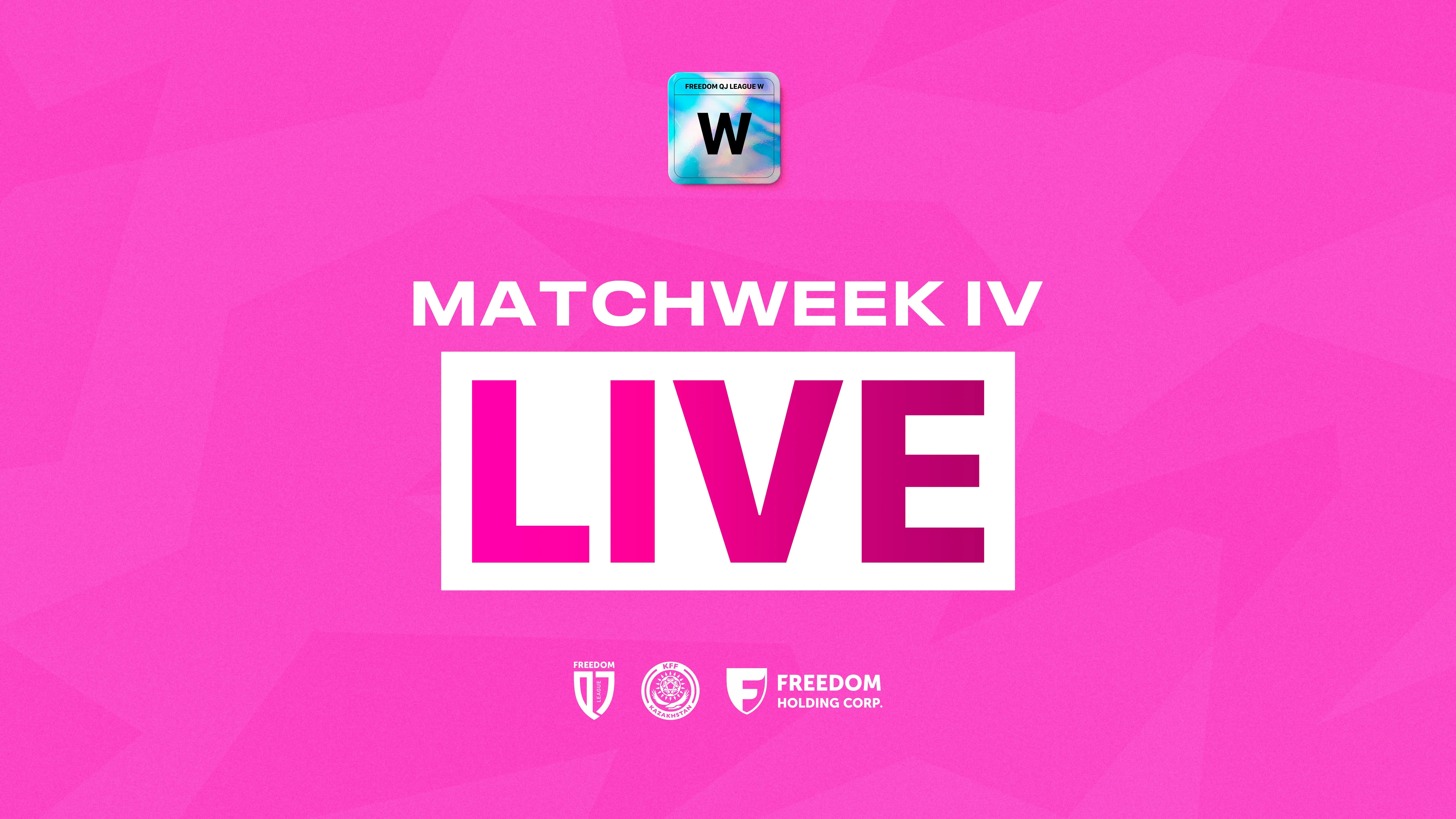 Live: Matchweek 4 Broadcasts – Freedom QJ League W