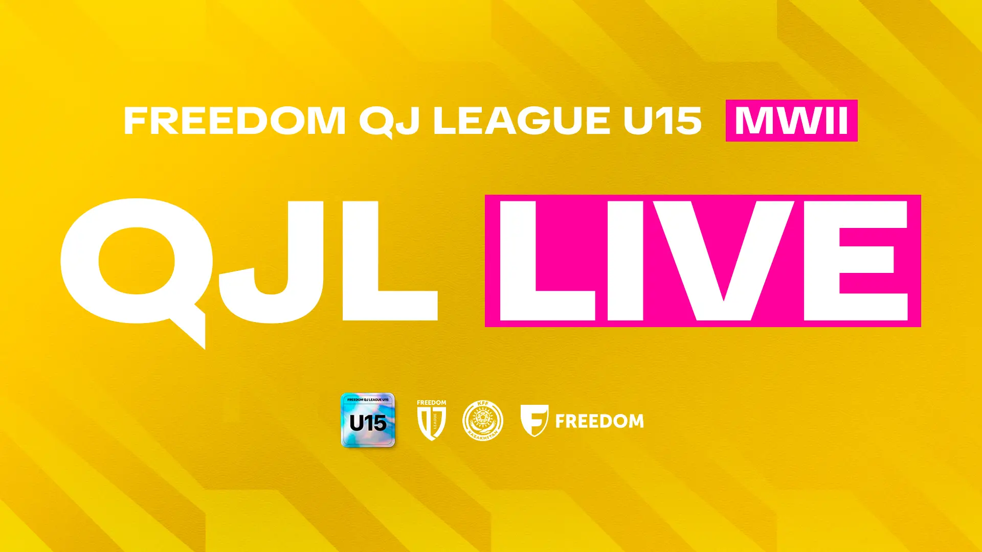 В прямом эфире: трансляции матчей II тура Freedom QJ League U-15