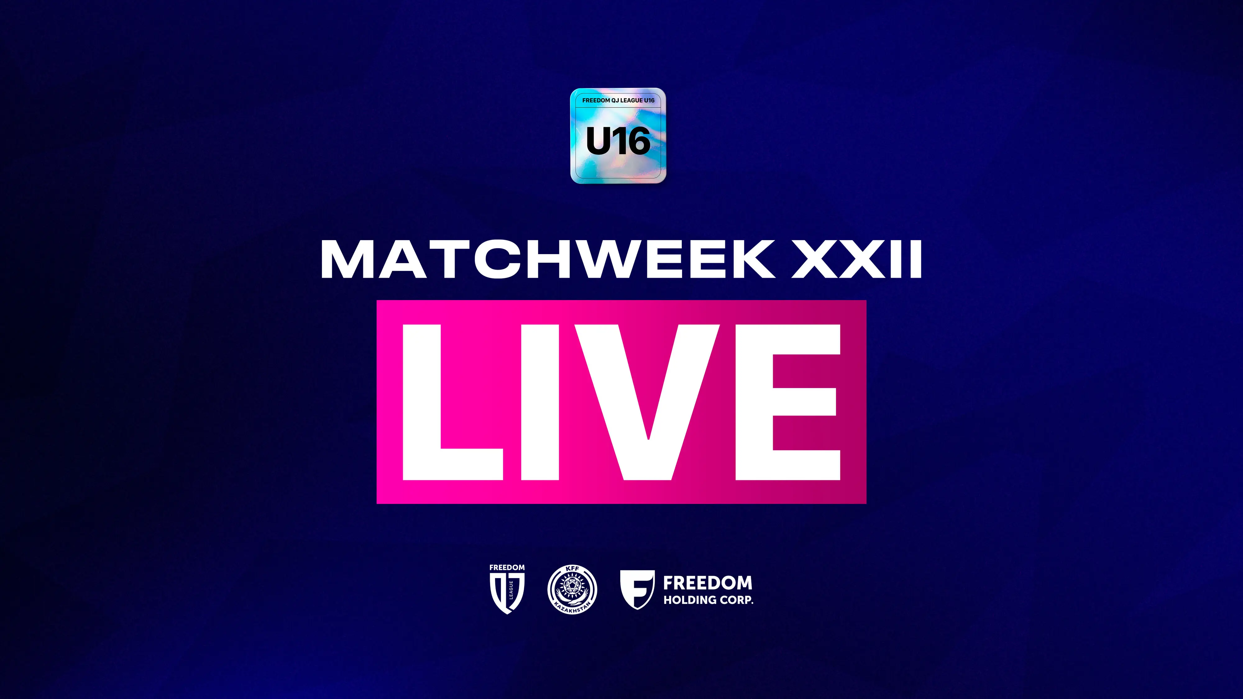 В прямом эфире: трансляции матчей XXII тура Freedom QJ League U16