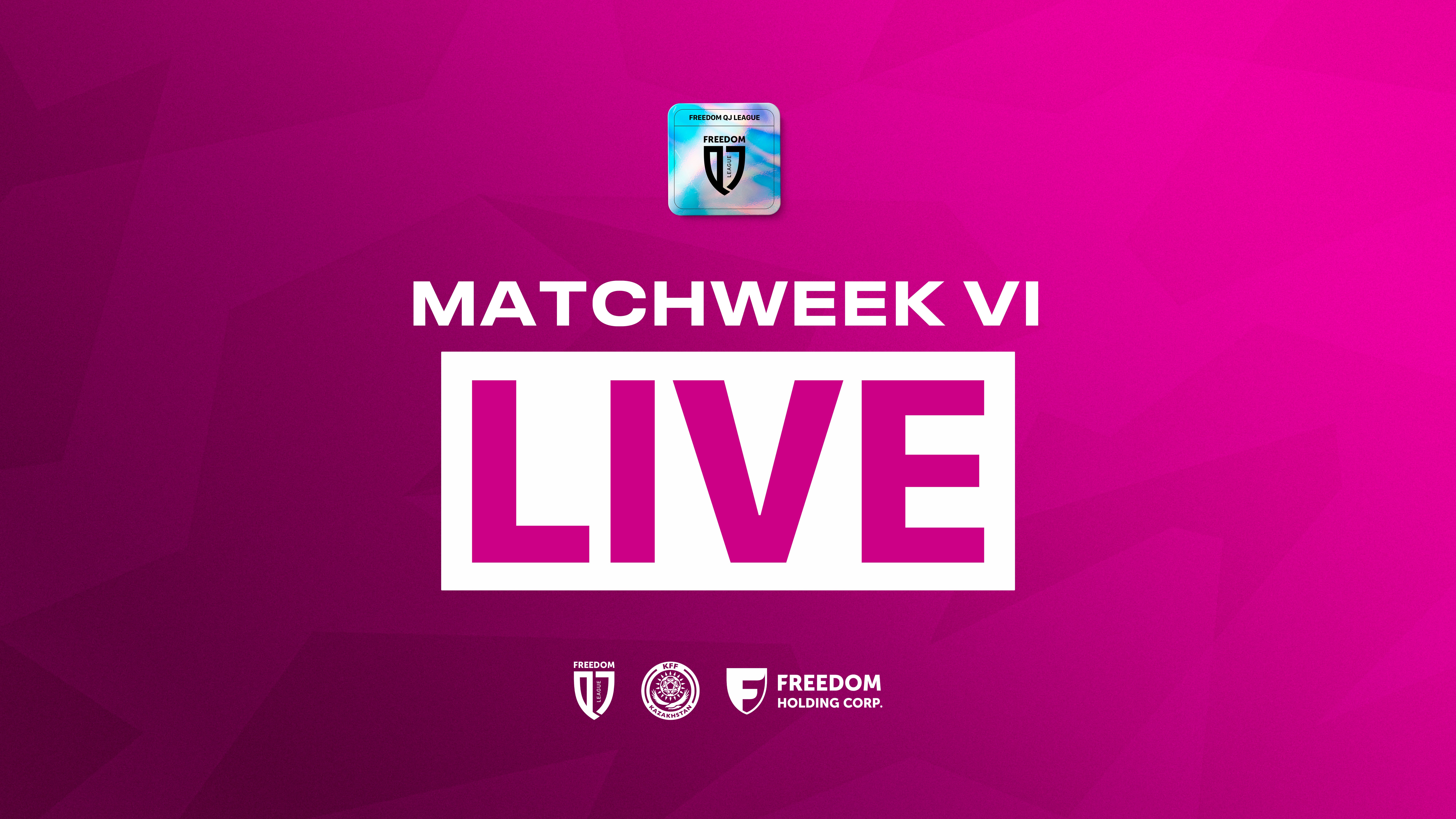 В прямом эфире: трансляции матчей VI тура Freedom QJ League