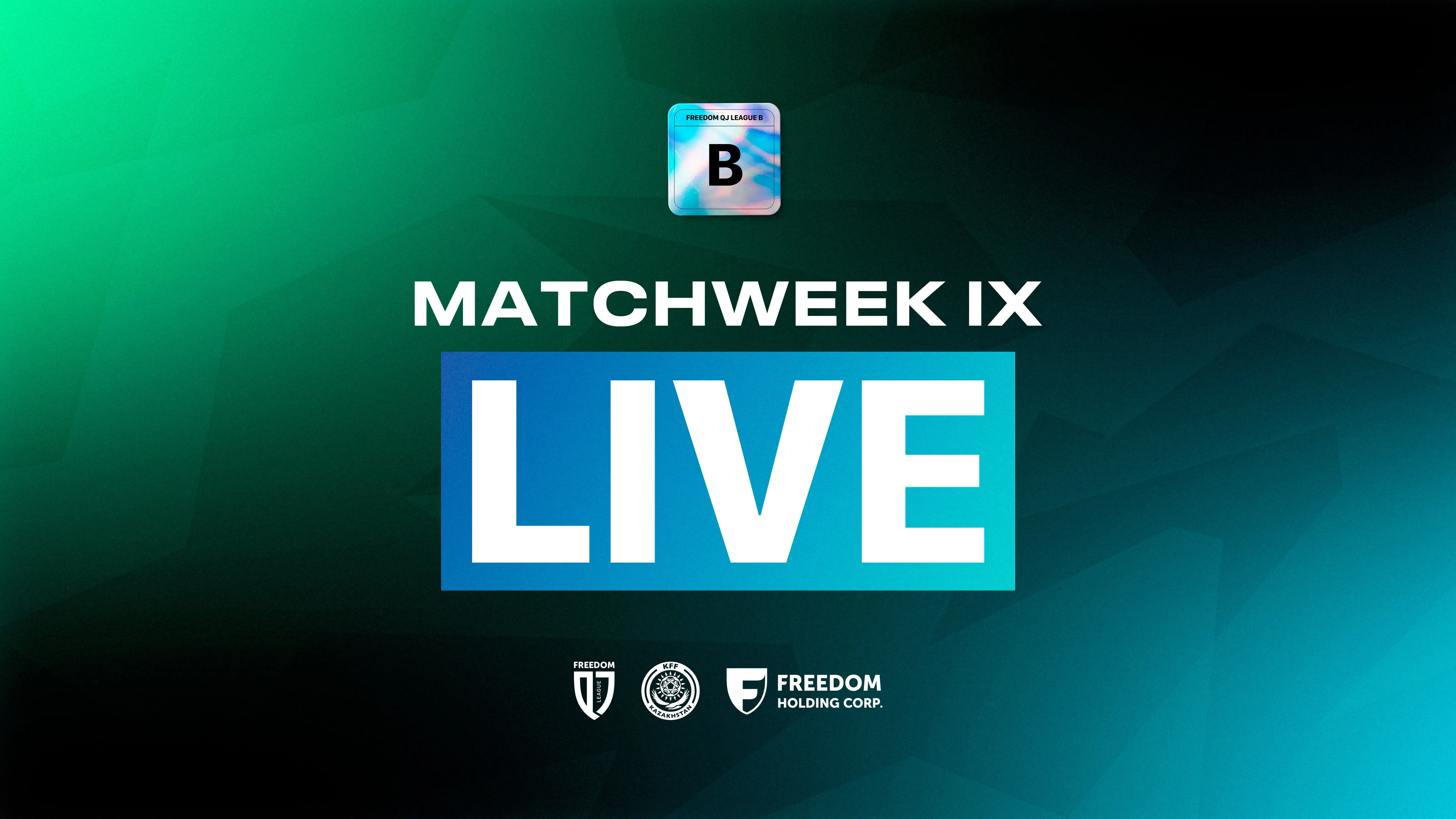 В прямом эфире: трансляции матчей IX тура Freedom QJ League B
