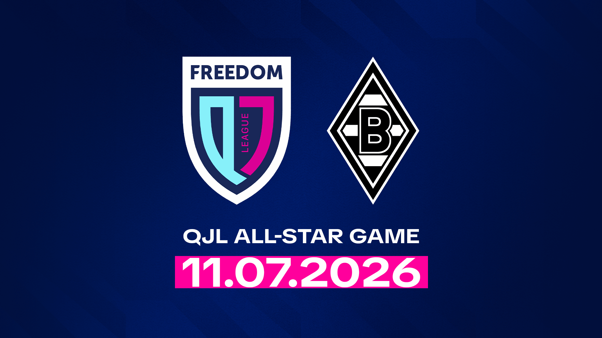 Borussia Mönchengladbach – the opponent of QJL All Star 2026!